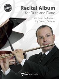 Recital Album for Flute and Piano - Edited and Performed by Franco Cesarini